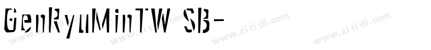 GenRyuMinTW SB字体转换